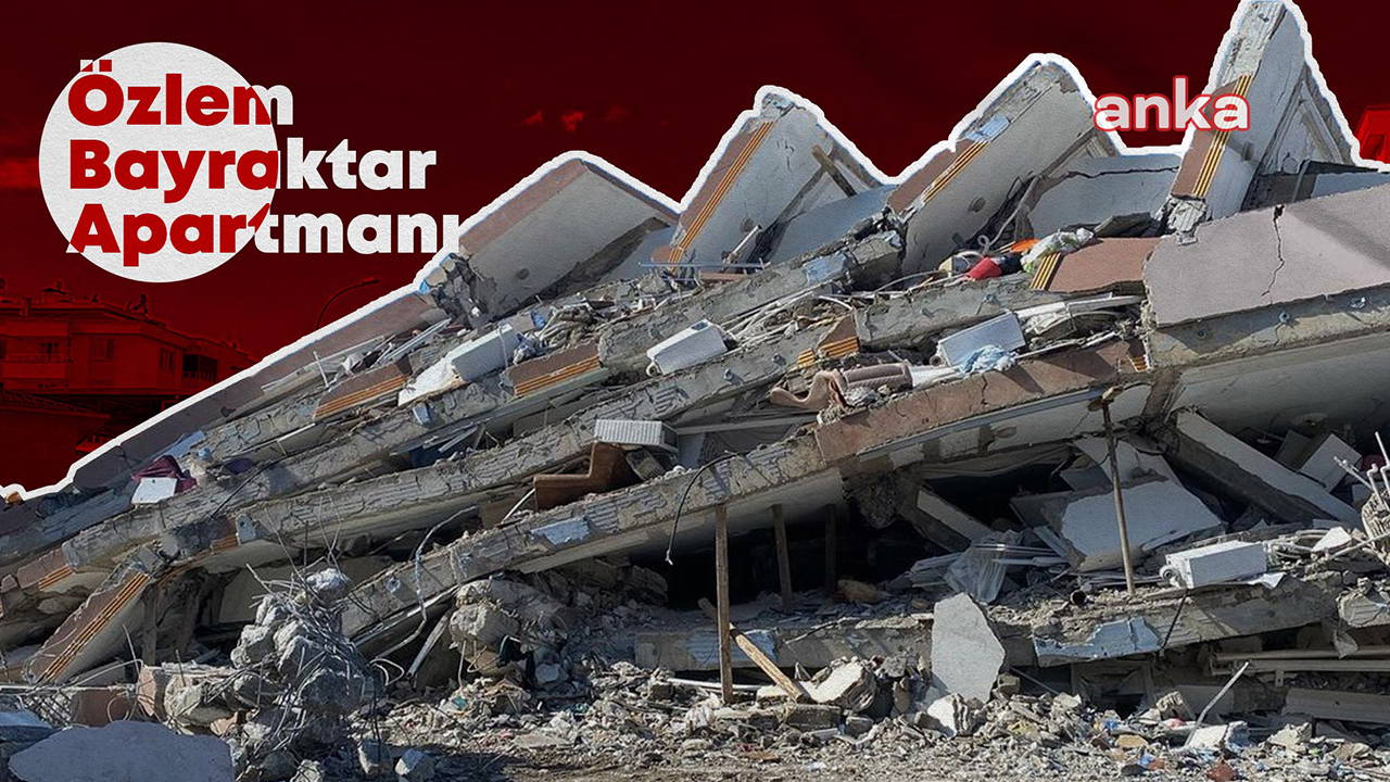 Özlem Bayraktar Apartmanı davası… Kamu görevlileri yeni bilirkişi raporunda yer almadı!