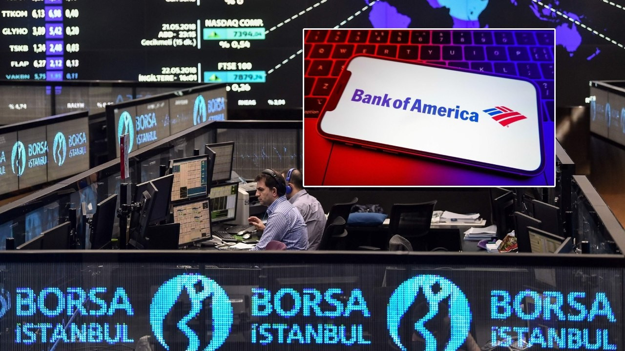 Bu hisseye 1.881.934 TL yatırım yaptı! İşte BofA'nın geçtiğimiz hafta en çok aldığı BİST hisseleri