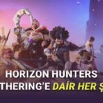 Horizon Evreninin Yeni Çok Oyunculu Oyunu Horizon Hunters Gathering’in Fiyatı, Çıkış Tarihi ve Sistem Gereksinimleri – Webtekno – Güncel Teknoloji Haberleri ve Video İncelemeleri