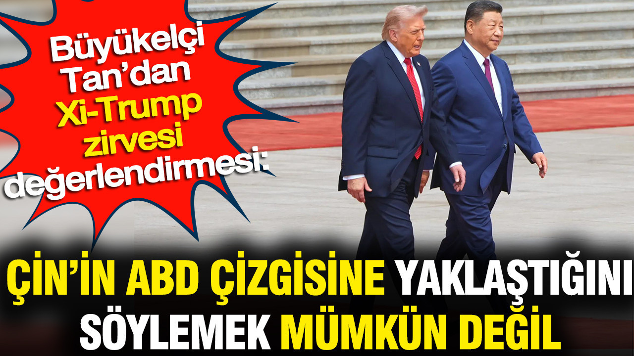 buyukelci-namik-tan-cinin-abdnin-cizgisine-yaklasmasi-mumkun-degil-2sF8b3JF