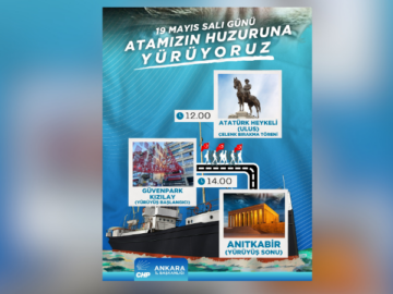 CHP, 19 Mayıs’ta ‘Tam Bağımsız Türkiye’ Vurgusuyla Yürüyüş Gerçekleştirecek